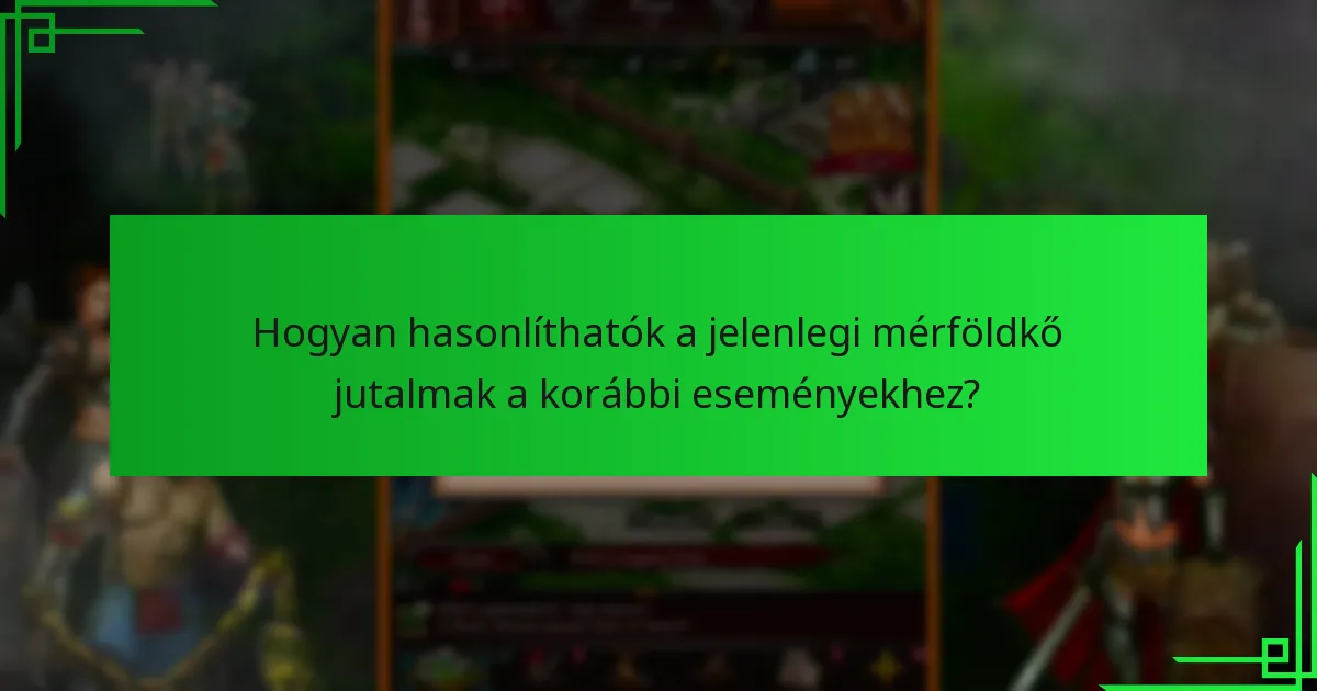 Milyen mérföldkő jutalmak érhetők el az új játékosok számára?