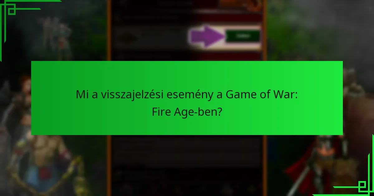 Hogyan maximalizálhatják a játékosok a jutalmaikat a visszajelzési eseményben?