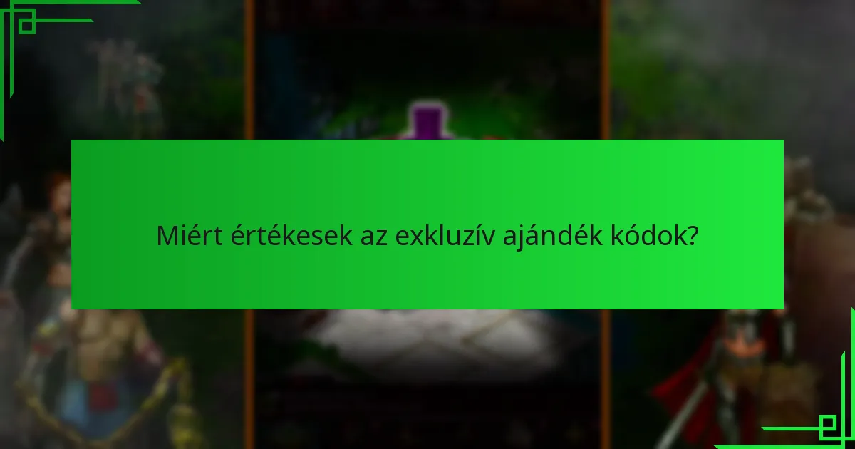 Amikor új exkluzív ajándék kódok jelennek meg a Game of War: Fire Age-ben?